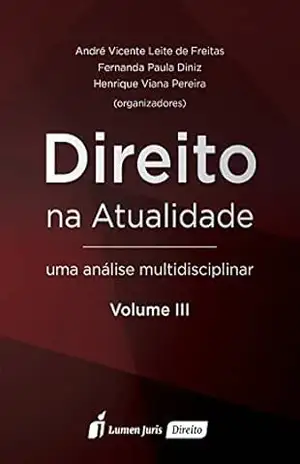 Direito na Atualidade – Vol. III – 2016 – Fernanda Paula Diniz