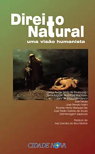 Baixar Direito natural: Uma visão humanista pdf, epub, mobi, eBook