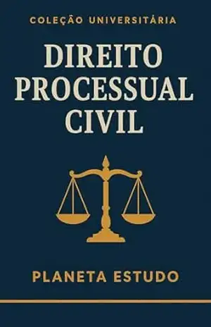 Direito Processual Civil: Coleção Universitária – Planeta  Estudo