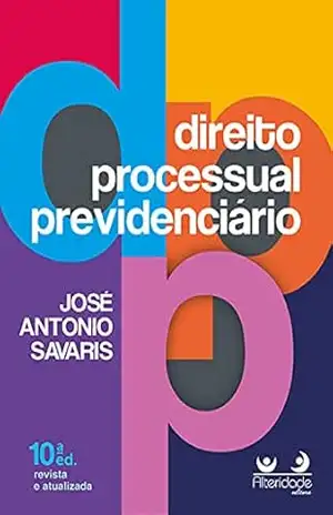 Capa do livro Direito Processual Previdenciário - José Antonio Savaris