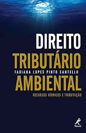 Capa do livro Direito tributário ambiental - Fabiana Lopes Pinto Santello