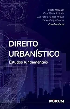 Direito Urbanístico – Alexandre Jorge Carneiro da Cunha Filho