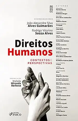 Direitos humanos: Contextos e perspectivas – João Alexandre Silva Alves Guimarães