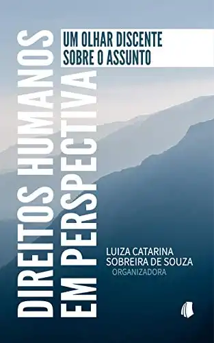 Baixar Direitos Humanos em Perspectiva: Um olhar discente sobre o assunto pdf, epub, mobi, eBook