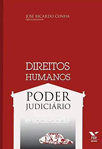 Baixar Direitos Humanos, Poder Judiciário e Sociedade pdf, epub, mobi, eBook