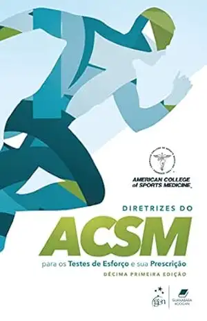 Capa do livro Diretrizes do ACSM para os Testes de Esforço e sua Prescrição - Gary Liguori