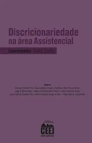 Discricionariedade na área assistencial – André Saddy