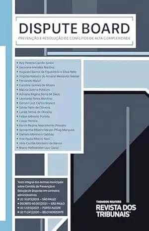 Capa do livro Dispute board: prevenção e resolução de conflitos de alta complexidade - (organização) Equipe RT
