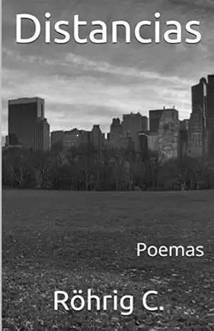 Distancias: poemas – C. Röhrig