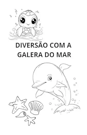 Capa do livro Diversão com a galera do Mar - ADRIELY MEDEIROS