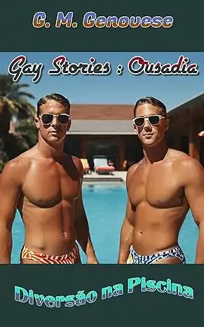 Baixar Diversão na Piscina (Gay Stories: Ousadia) pdf, epub, mobi, eBook