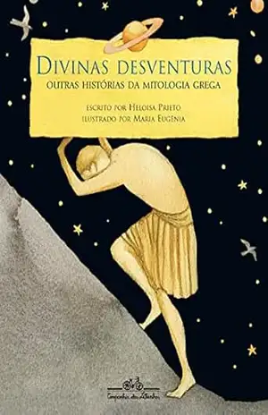 Divinas desventuras – Heloisa Prieto