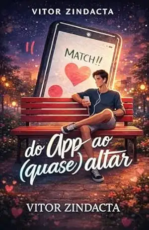 Do app ao (quase) altar – Vitor Zindacta