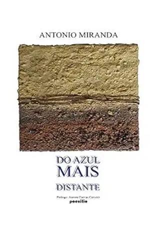 Do Azul Mais Distante – Antonio Miranda