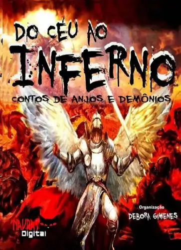 Baixar Do Céu ao Inferno: Contos de Anjos e Demônios pdf, epub, mobi, eBook