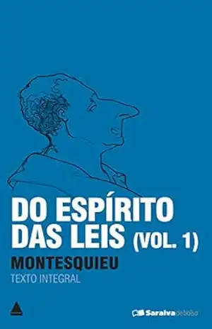 Do Espírito Das Leis Vol. 1 (Coleção Clássicos para Todos) - Charles Luis de Montesquieu