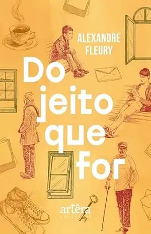 Do Jeito que For – Alexandre Fleury