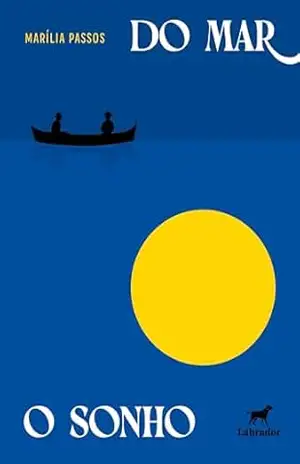 Do mar, o sonho – Marília Passos