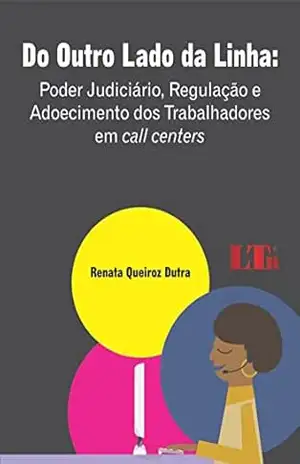 Do Outro Lado da Linha – Renata Queiroz. Dutra Do Outro Lado da Linha – Renata Queiroz. Dutra