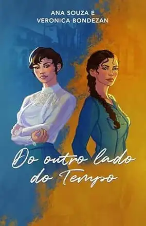 Capa do livro Do Outro Lado do Tempo - Veronica Bondezan