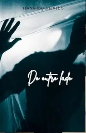 Do Outro Lado – FERNANDO AZEVEDO