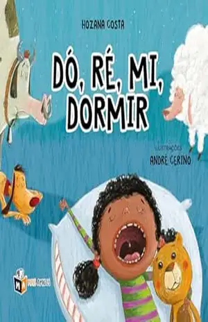 Capa do livro DÓ, RÉ, MI, DORMIR - Hozana Costa
