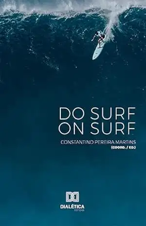 Do Surf: on surf – Constantino Pereira Martins