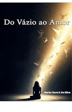 Do vazio ao amor – Maria Clara  Santos