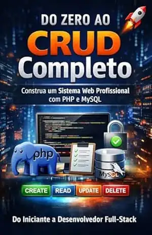 Capa do livro Do Zero ao CRUD Completo: Projeto Completo Passo a Passo para Iniciantes - Planeta  Estudo