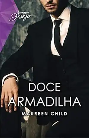 Capa do livro Doce armadilha (Desejo Livro 93) - Maureen Child