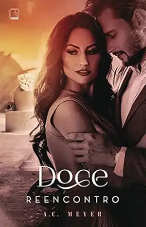 Doce reencontro – A. C. Meyer