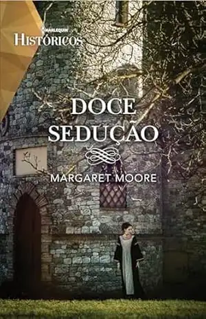 Doce sedução – Margaret Moore