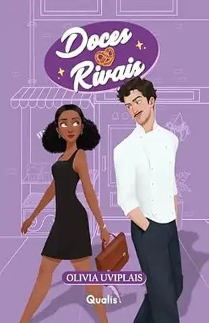 Doces Rivais – Olivia Uviplais Doces Rivais – Olivia Uviplais