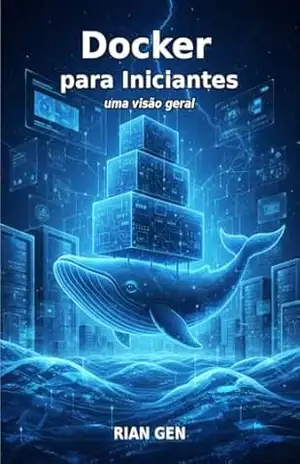 Capa do livro Docker para iniciantes: uma visão geral - RIAN GEN