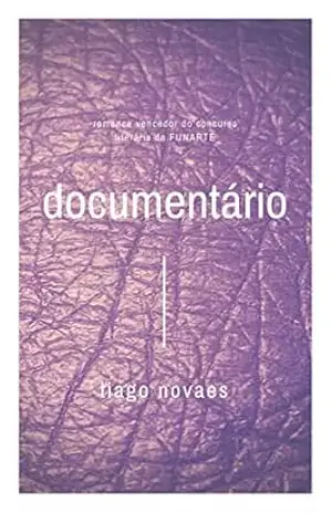 Documentário – Tiago Novaes