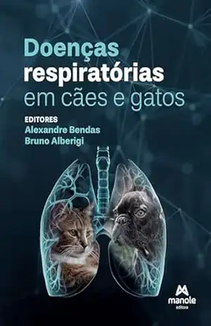 Doenças respiratórias em cães e gatos – Alexandre Bendas Doenças respiratórias em cães e gatos – Alexandre Bendas