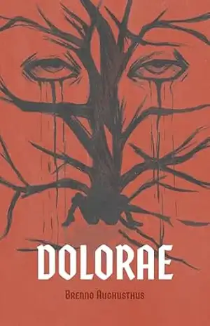 Capa do livro Dolorae: ou a mãe das dores - Brenno Aughusthus