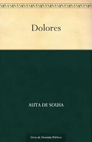 Dolores – Auta de Sousa