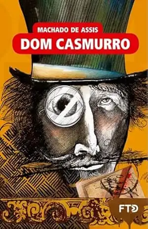 Dom Casmurro (Almanaque dos Clássicos da Literatura Brasileira) – Machado de Assis Dom Casmurro (Almanaque dos Clássicos da Literatura Brasileira) – Machado de Assis
