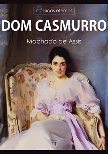 Baixar Dom Casmurro (Clássicos eternos) pdf, epub, mobi, eBook