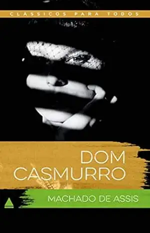 Dom Casmurro (Coleção Clássicos para Todos) – Machado de Assis Dom Casmurro (Coleção Clássicos para Todos) – Machado de Assis