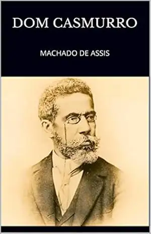 Capa do livro Dom Casmurro: MACHADO DE ASSIS - Machado de Assis