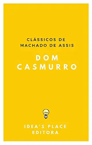 Baixar Dom Casmurro: [Versão Original preparada para ebooks] (Clássicos de Machado de Assis Livro 1) pdf, epub, mobi, eBook