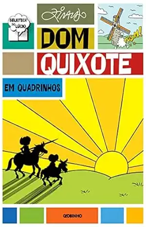 Dom Quixote em quadrinhos (Biblioteca do Lúcio) – Ziraldo
