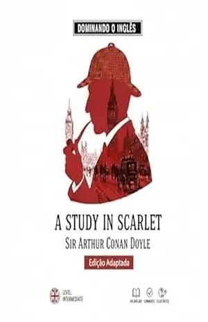 Dominando o Inglês: A Study in Scarlet (Adaptado): Vol. 1 – Sir Arthur Conan Doyle