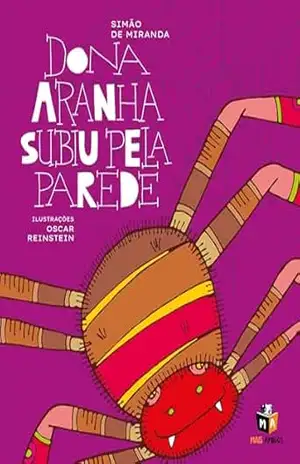 Dona Aranha subiu pela parede – Simão de Miranda