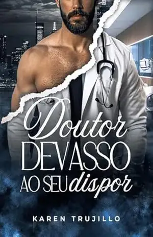 Doutor Devasso ao seu dispor – Karen Trujillo