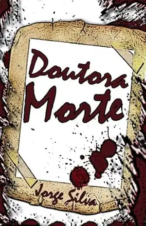 Doutora Morte – Jorge Silva Doutora Morte – Jorge Silva
