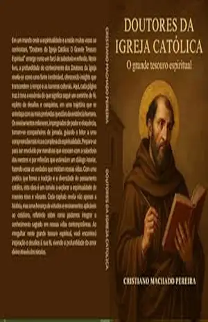 Capa do livro DOUTORES DA IGREJA CATÓLICA: O GRANDE TESOURO ESPIRITUAL - CRISTIANO  MACHADO PEREIRA