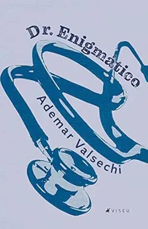 Dr. Enigmático – Ademar Valsechi